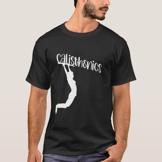 Calisthenics Workout Pull-ondersteuning voor balk T-shirt (Voorkant)