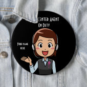Call Center Agent on Duty Black Ronde Button 6,0 Cm (In situ)