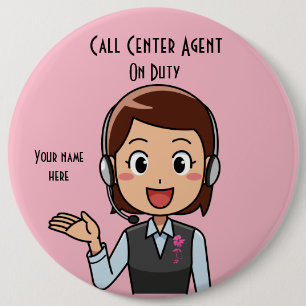 Call Center Agent On Duty Pink Ronde Button 6,0 Cm