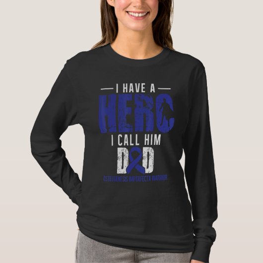 Call Him Dad Osteogenesis Imperfecta Awareness Sup T-shirt (Voorkant)