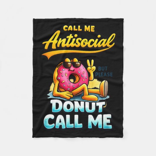 Call Me Antisocial Donut Pun Funny Introvert Quote Fleece Deken (Voorkant)