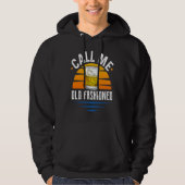 Call Me Old Fashioned Funny Whiskey Bourbon Hoodie (Voorkant)