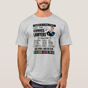 "Call the Comics Lawyers" T-shirt