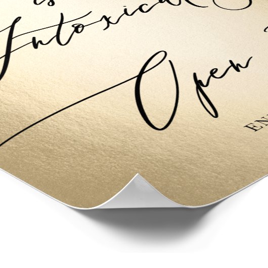 Calligrafie Script Love is Intoxicating Wedding Poster (Hoek)