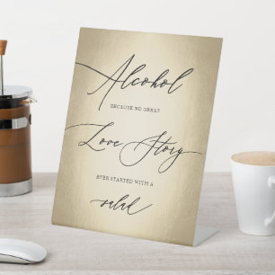 Calligrafisch script Alcohol Love Story Weddenscha Reclamebord Met Voetstuk