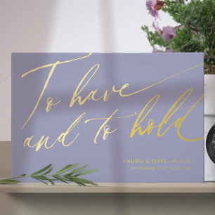 Calligraphie moderne Avoir et tenir mariage