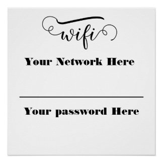 calligraphy wifi password pedestal sign perfect poster