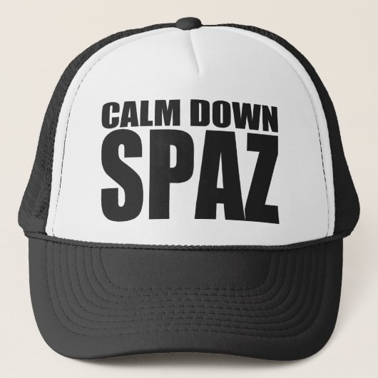 CALM DOWN SPAZ Snap Back Mesh Trucker Hat (zwart) Trucker Pet (Voorkant)