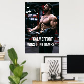 Calm Effort Wins Long Games Gym Motivation Quote Poster (Thuiskantoor)