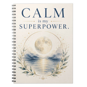 Calm Is My Superpower - Mindfulness Notitieboek