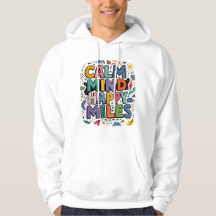 Calm Mind Happy Miles Hardlopers Motivatie T-shirt