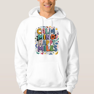 Calm Mind Happy Miles Hardlopers Motivatie T-shirt
