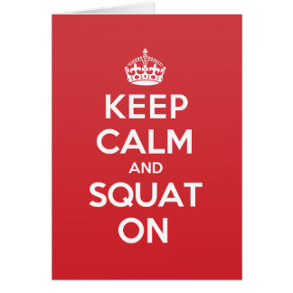 Calm Squat Greeting Note Card