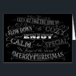 Calme   Cosy Joyeux Noël Chalkboard Calligraphie<br><div class="desc">Cela a été une année inhabituellement remplie de stress pour nous tous et Noël nous parle toujours de : maison, famille, calme, amour, nourriture réconfortante, films, musique et traditions. Assurons-nous de vraiment reconnaître ces cadeaux spéciaux et de les garder proches. Il y a aussi un arrière - plan de tableau...</div>