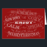 Calme   Cosy Rouge Joyeux Noël Chalk Calligraphie<br><div class="desc">Cela a été une année inhabituellement remplie de stress pour nous tous et Noël nous parle toujours de : maison, famille, calme, amour, nourriture réconfortante, films, musique et traditions. Assurons-nous de vraiment reconnaître ces cadeaux spéciaux et de les garder proches. Il y a aussi un arrière - plan de tableau...</div>