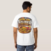 Calorieën op speeldag tellen niet t-shirt (Achterkant volledig)