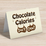 Calories au chocolat Ne comptez pas la carte d'ann<br><div class="desc">Les calories au chocolat ne comptent pas ...  au moins ils ne comptent pas pour votre anniversaire. Un petit humour pour ceux qui voudraient un peu tricher avec leur régime alimentaire. Un délicieux texte de gâteau au chocolat dégoulinant avec une sauce sucrée collante.</div>