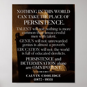 Calvin Coolidge "Persistentie" Citaat 1 Poster