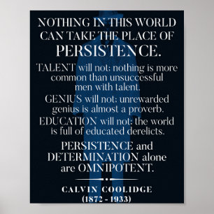 Calvin Coolidge "Persistentie"-citaat Poster