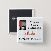 Came Saw Stamped Notional Public Alaska Vierkante Button 5,1 Cm (Voorkant /achterkant)
