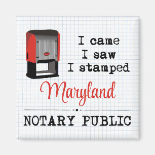 Came Saw Stamped Notional Public Maryland Magneet