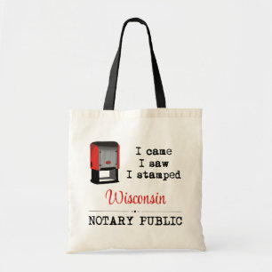 Came Saw Stamped Notional Public Wisconsin Tote Bag