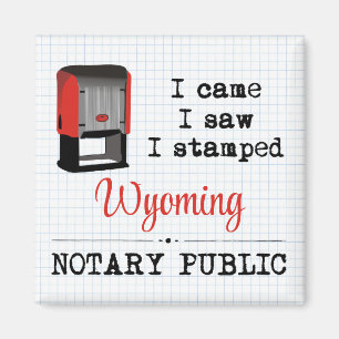 Came Saw Stamped Notional Public Wyoming Magneet