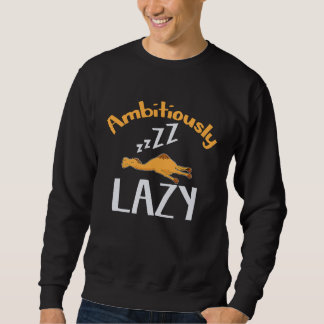 Camel Ambitious Lazy Sleep  Motivate Inspire Trui