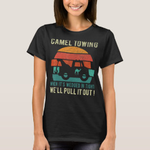 Camel Towing, als het in een hechte halloween is g T-shirt