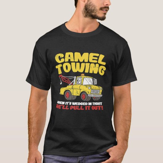 Camel Towing Crude Tow Truck Recovery Workers T-shirt (Voorkant)