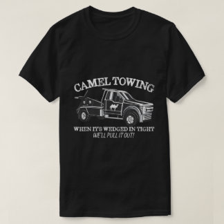 Camel Towing Funny Adult Humor Gag Tee T-shirt