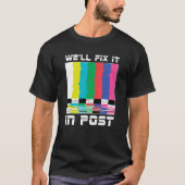 Cameraman Camera Videoographer werk dat we zullen  T-shirt (Voorkant)