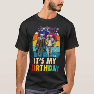 Cameraman Het is mijn verjaardag T-shirt