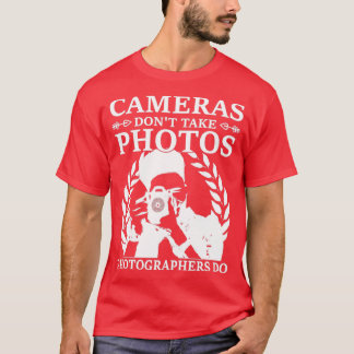 Camera's Foto's Gezegde Foto's Foto's T-shirt