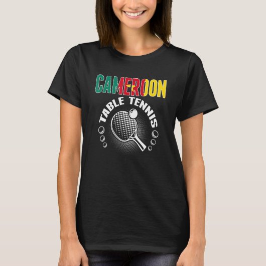 Cameroon Table Tennis     Support Cameroonian Ping T-shirt (Voorkant)