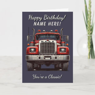 Camion classique Vous êtes une carte d'anniversair