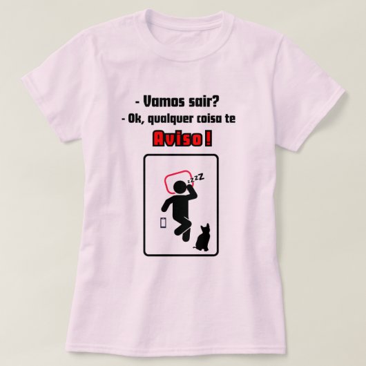 Camisa feminina Qualquer coisa te aviso! T-shirt (Design voorkant)