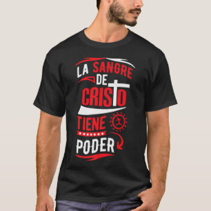 Camisas Cristianas La Sangre de Cristo Jesus Sal T-shirt