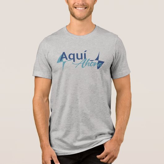 Camiseta Aquí Tri-Blend Shirt (Voorkant)