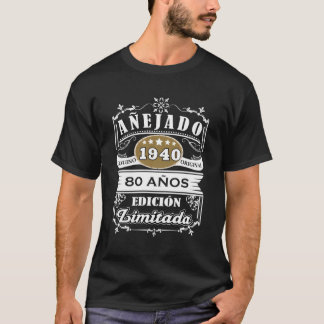 Camiseta Cumpleaños 80 1940 80 Anos Original Aneja T-shirt