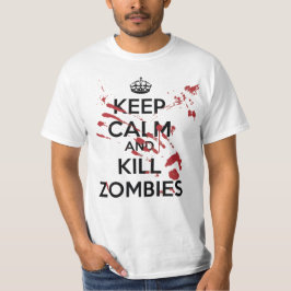 Camiseta Keep Calm and Kill Zombies T-shirt