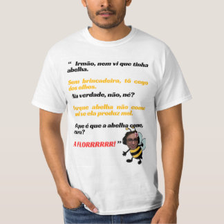 Camiseta Meme “A FLORRRRR!”/ camiseta de humor T-shirt