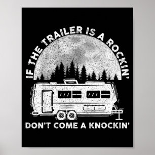 Camng Grappig Als De Aanhangwagen Wiebelt Kom Niet Poster