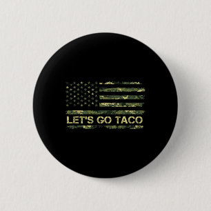 Camouflage Let's Go Taco Betekenis Trump Taco meme Ronde Button 5,7 Cm