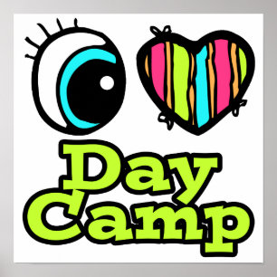 Camp Bright Eye Heart I Love Day Camp Poster