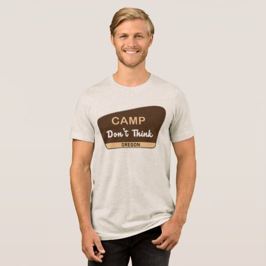 Camp Don't Think Tri-Blend Shirt (Voorkant volledig)