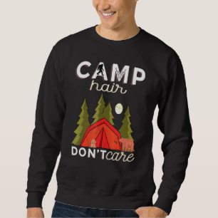 Camp Hair Dont Care Rv Van Camping Gezegde Happy C Trui