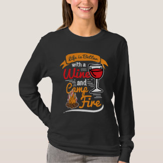Camp Life Wine Campfire OutdoorCamp T-shirt