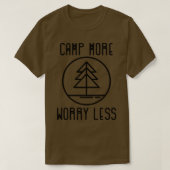 Camp More Worry Less Camping T-shirt (Design voorkant)