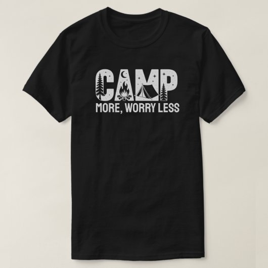 Camp More, Worry Less T-shirt (Design voorkant)